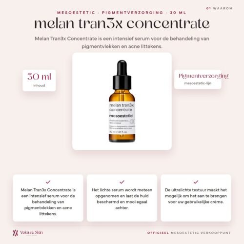 Mesoestetic melan tran3x concentrate productinformatie