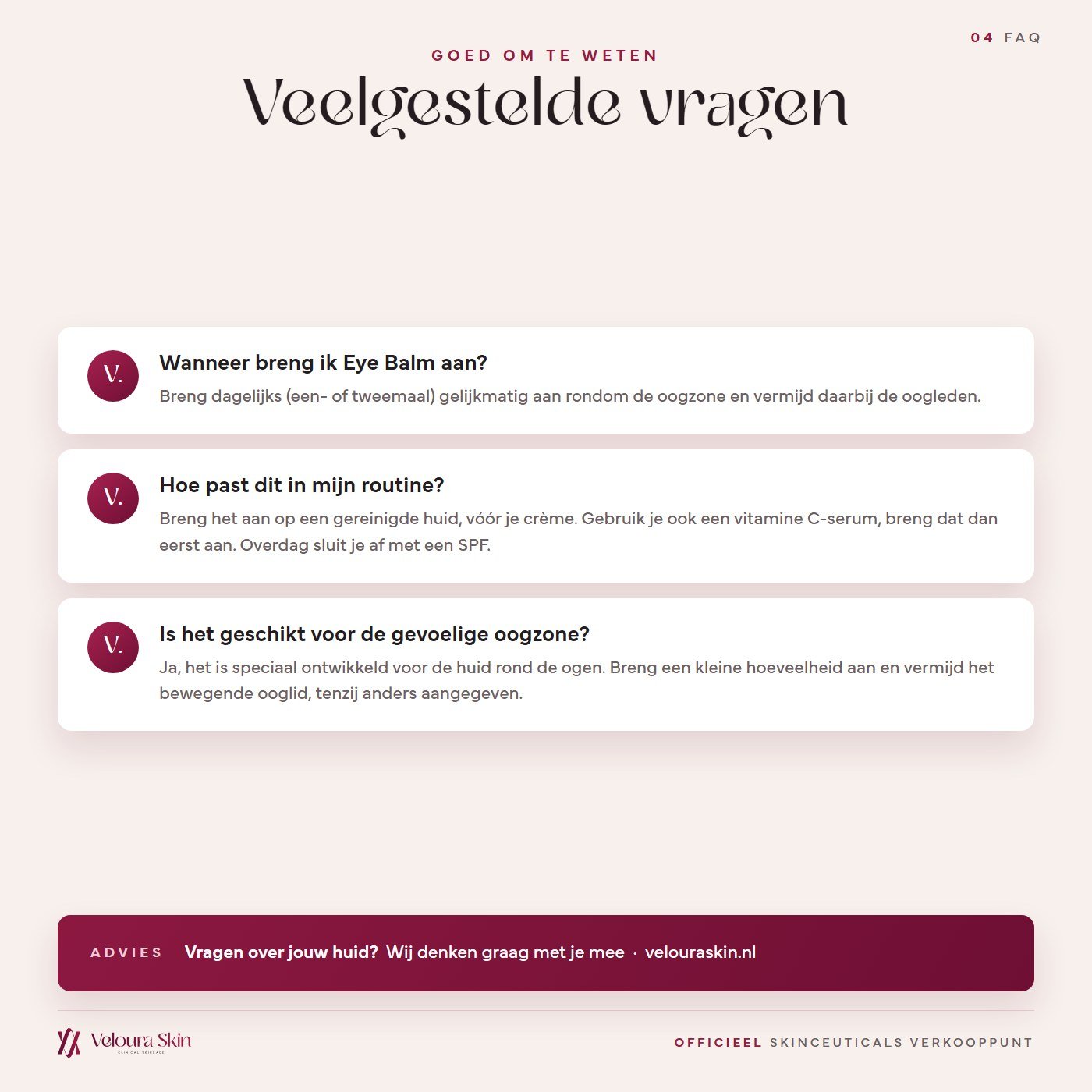 Veelgestelde vragen over SkinCeuticals Eye Balm