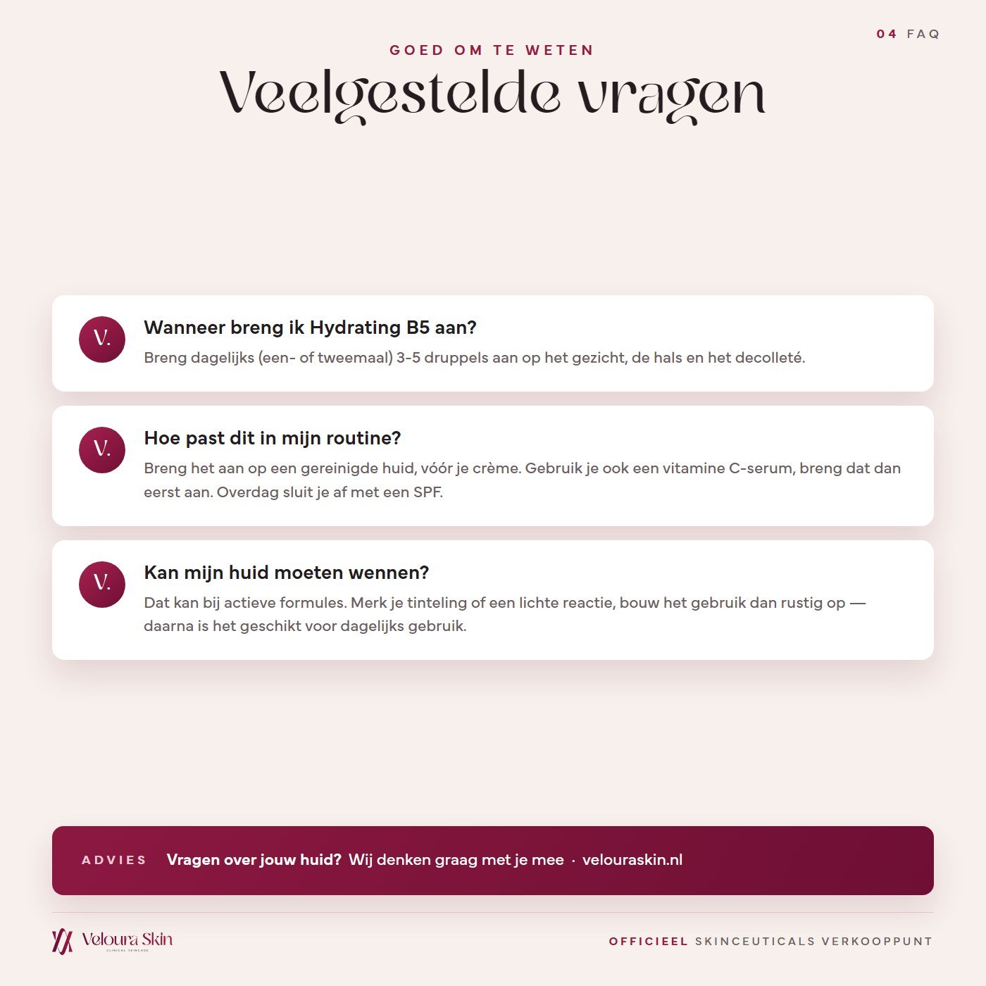 Veelgestelde vragen over SkinCeuticals Hydrating B5