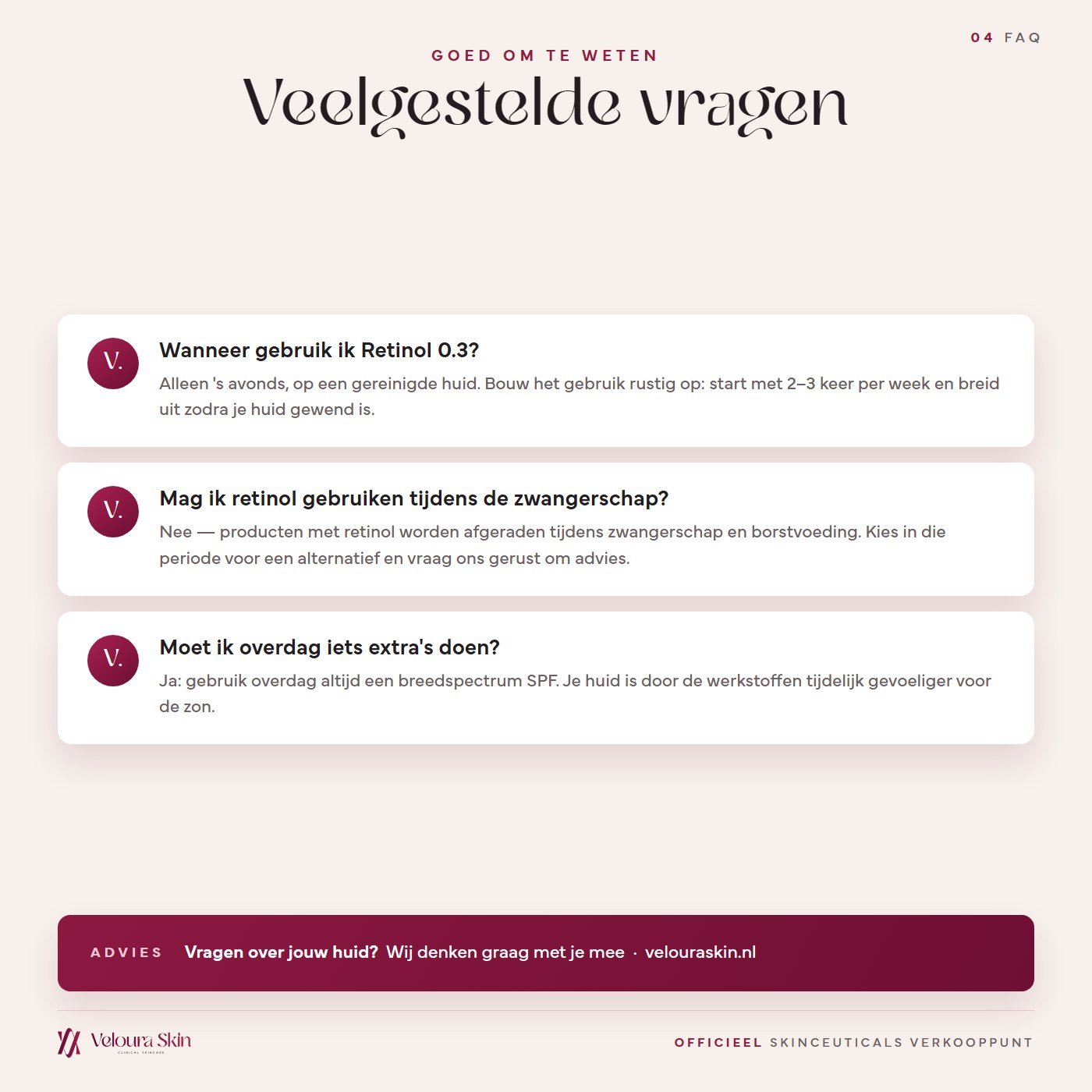 Veelgestelde vragen over SkinCeuticals Retinol 0.3
